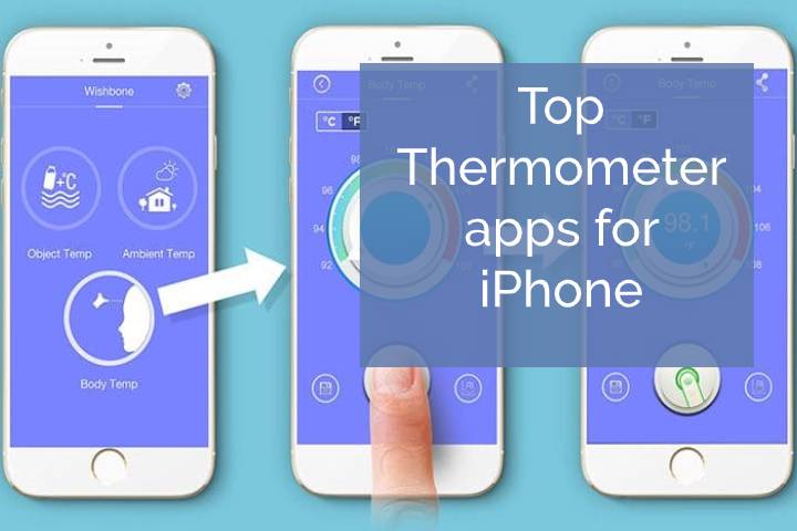Thermometer apps for iPhone and Android