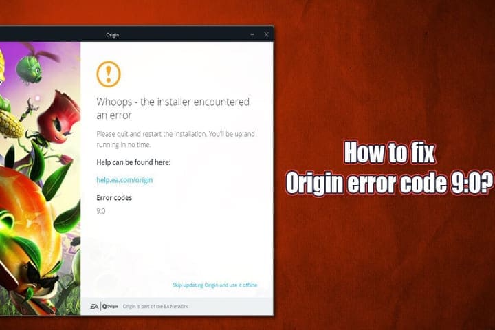 Origin Error Code 9.0